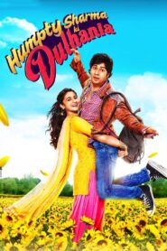 Humpty Sharma Ki Dulhania 2014 one on netflix