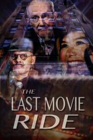 The Last Movie Ride 2022 one on netflix