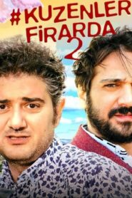 Kuzenler Firarda 2 2023 one on netflix