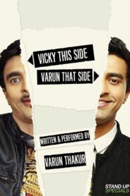Varun Thakur: Vicky This Side, Varun That Side 2017 one on netflix