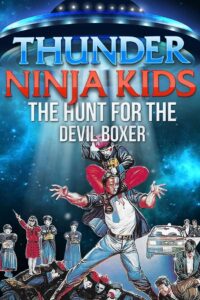 Thunder Kids 3: Hunt for the Devil Boxer 1989 one on netflix