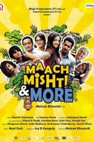 Maach Mishti & More 2013 one on netflix