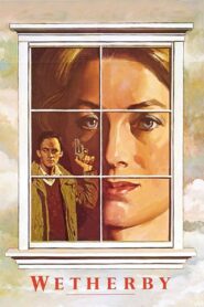 Wetherby 1985 one on netflix