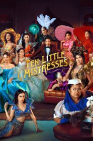 Ten Little Mistresses 2023 one on netflix