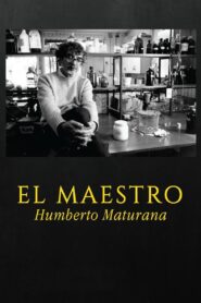 El maestro Humberto Maturana 2019 one on netflix