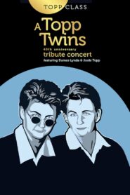 Topp Class: A Topp Twins Tribute Concert 2022 one on netflix