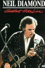 Neil Diamond: Greatest Hits Live 1988 one on netflix
