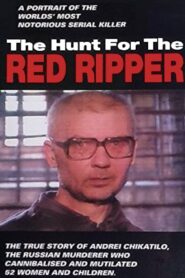 The Hunt for the Red Ripper 1994 one on netflix