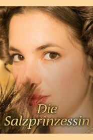Die Salzprinzessin 2015 one on netflix