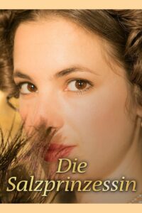 Die Salzprinzessin 2015 one on netflix