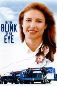 In the Blink of an Eye 1996 one on netflix