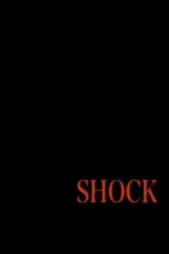 Shock 2010 one on netflix