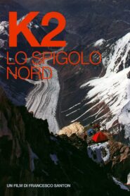 K2 Lo Spigolo Nord 1984 one on netflix