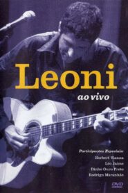 Leoni – Ao Vivo 2005 one on netflix