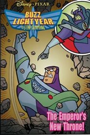 Buzz Lightyear of Star Command – The Emperor’s New Throne 2000 one on netflix