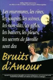 Bruits d’amour 1998 one on netflix