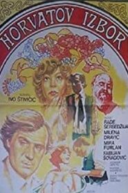 Horvat’s Choice 1985 one on netflix