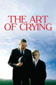 The Art of Crying 2007 one on netflix