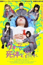 Girls, Dance with the Dead 2015 one on netflix