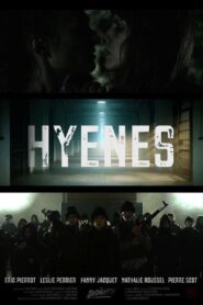 Hyenas 2022 one on netflix