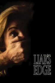 Liar’s Edge 1992 one on netflix