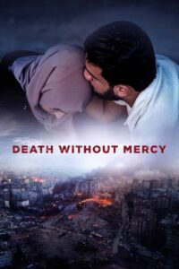 Death Without Mercy 2024 one on netflix