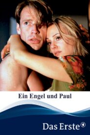 Ein Engel und Paul 2002 one on netflix