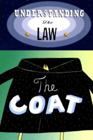 Understanding the Law: The Coat 1999 one on netflix