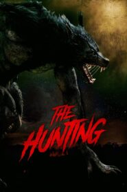 The Hunting 2022 one on netflix