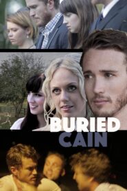 Buried Cain 2015 one on netflix
