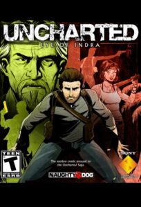 Uncharted: Eye of Indra 2009 one on netflix