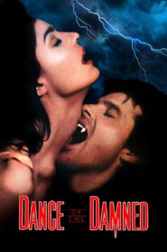 Dance of the Damned 1989 one on netflix