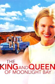 The King and Queen of Moonlight Bay 2003 one on netflix