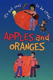 Apples and Oranges 2003 one on netflix