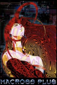 Macross Plus: The Movie 1995 one on netflix