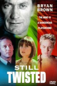 Still Twisted 1997 one on netflix