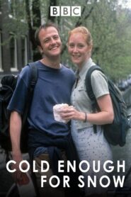 Cold Enough for Snow 1997 one on netflix