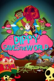 Dippy Saves the World 2021 one on netflix