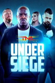 TNA Under Siege 2024 2024 one on netflix