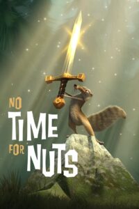 No Time for Nuts 2006 one on netflix