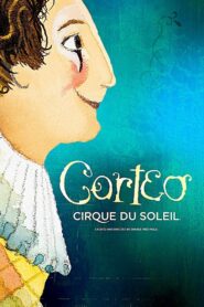 Cirque du Soleil: Corteo 2006 one on netflix