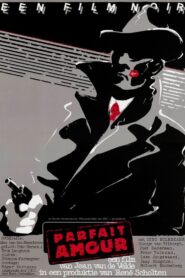 Parfait amour 1985 one on netflix