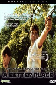 A Better Place 1997 one on netflix