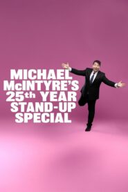 Michael McIntyre’s 25th Year Stand-Up Special 2024 one on netflix