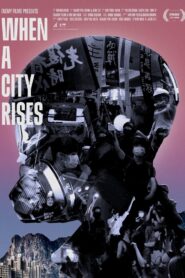 When a City Rises 2021 one on netflix