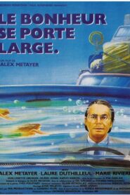 Le bonheur se porte large 1988 one on netflix