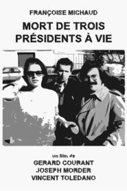 Mort de trois présidents à vie 1985 one on netflix