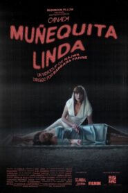 Muñequita linda 2021 one on netflix