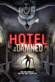 Hotel of the Damned 2016 one on netflix