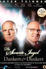 Dankert & Dankert: De Swarte Ingel 2006 one on netflix